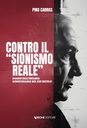 Contro il "Sionismo Reale"