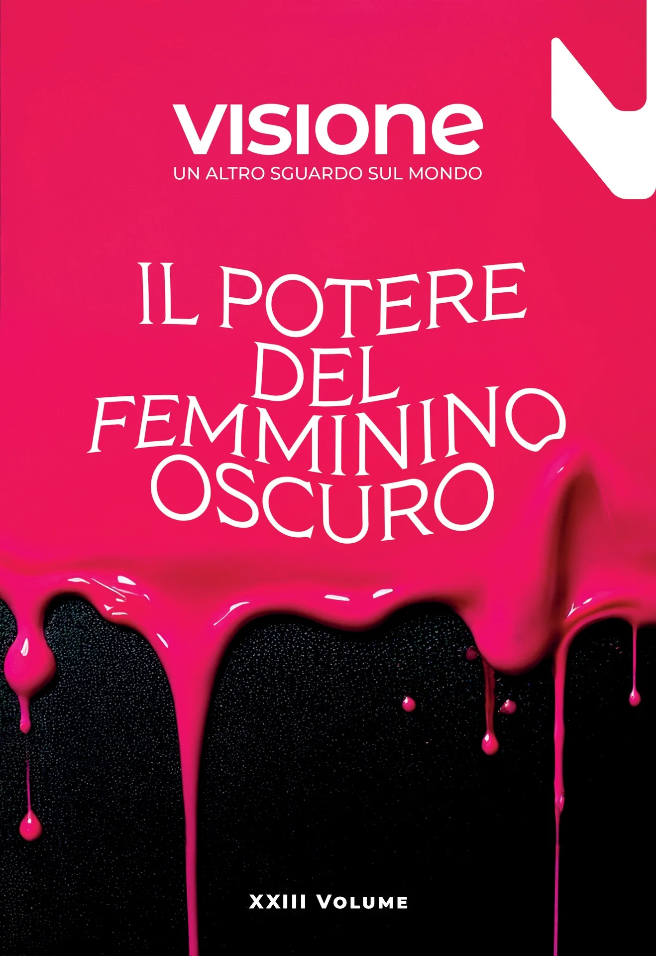 Il potere del femminino oscuro - Visione 23/2025