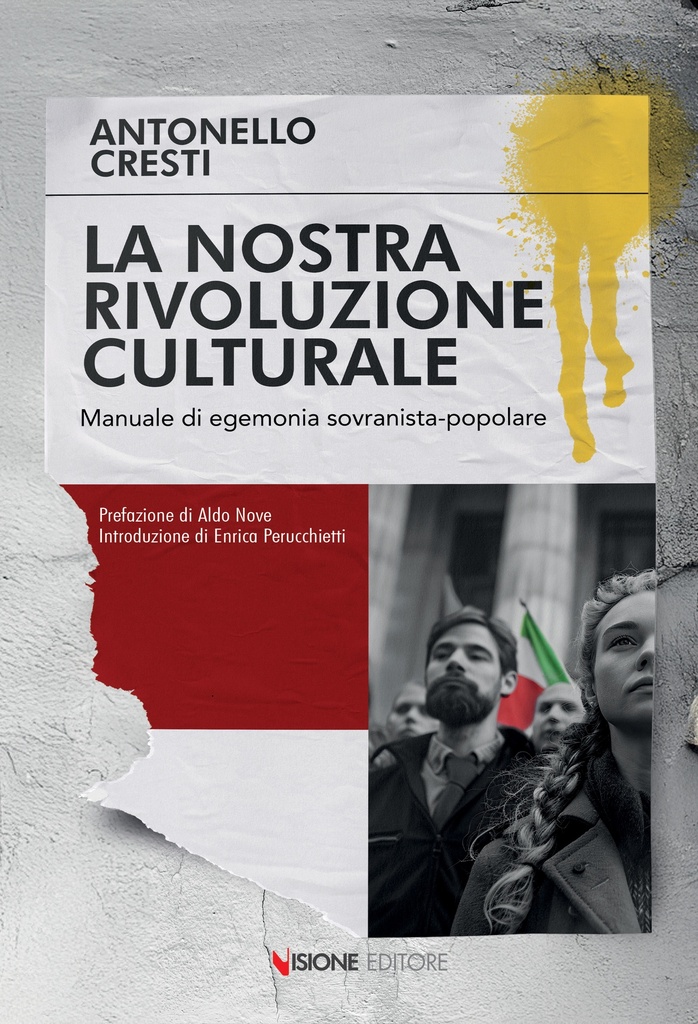 La nostra rivoluzione culturale